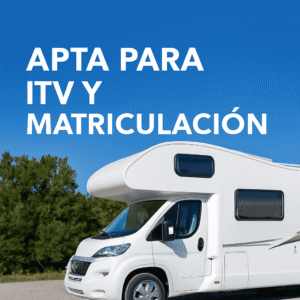 Ficha reducida Autocaravana Apta para ITV y Matriculación